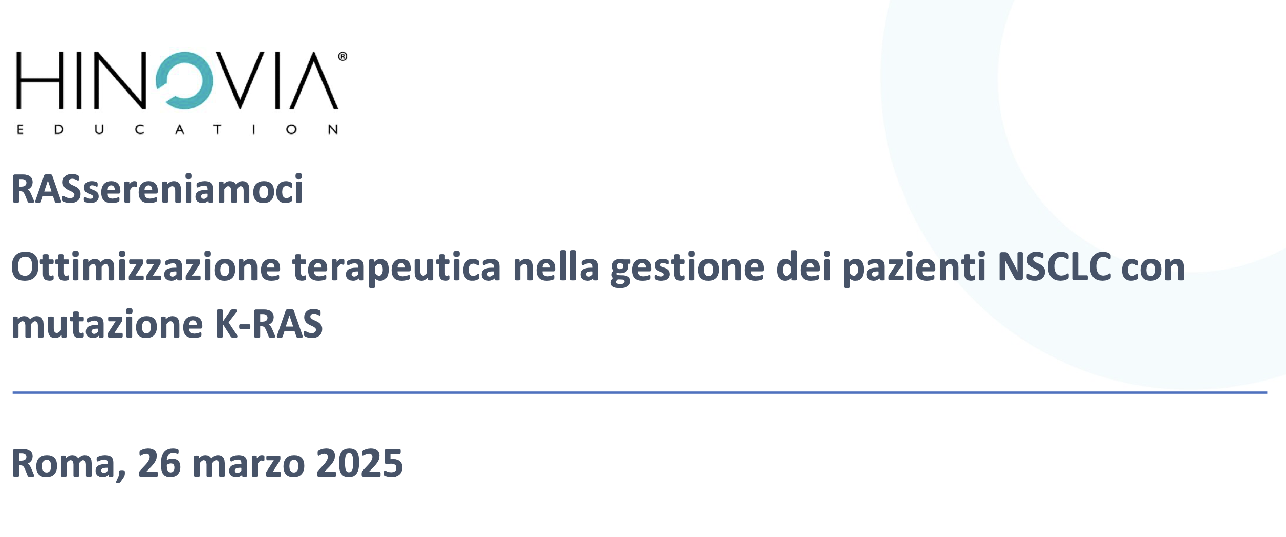 RASsereniamoci - Ottimizzazione terapeutica nella gestione dei pazienti NSCLC con mutazione K-RAS